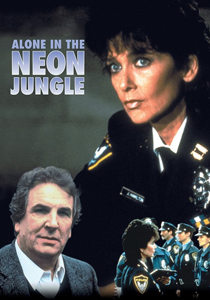 Alone in the Neon Jungle poster