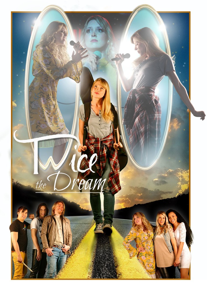Twice the Dream poster