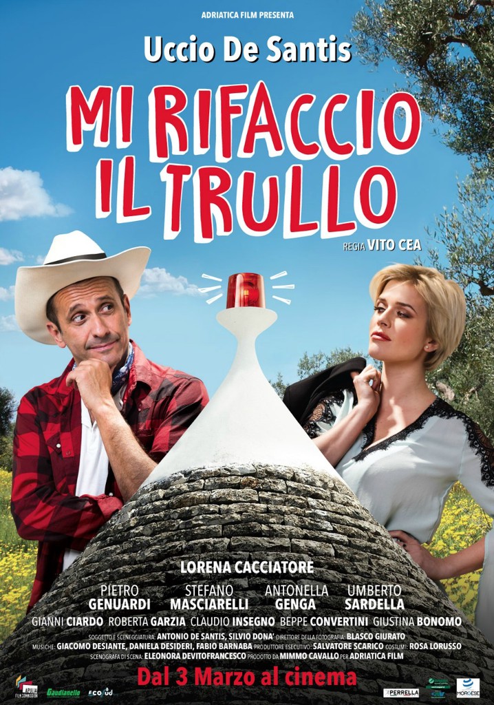 Mi rifaccio il trullo poster