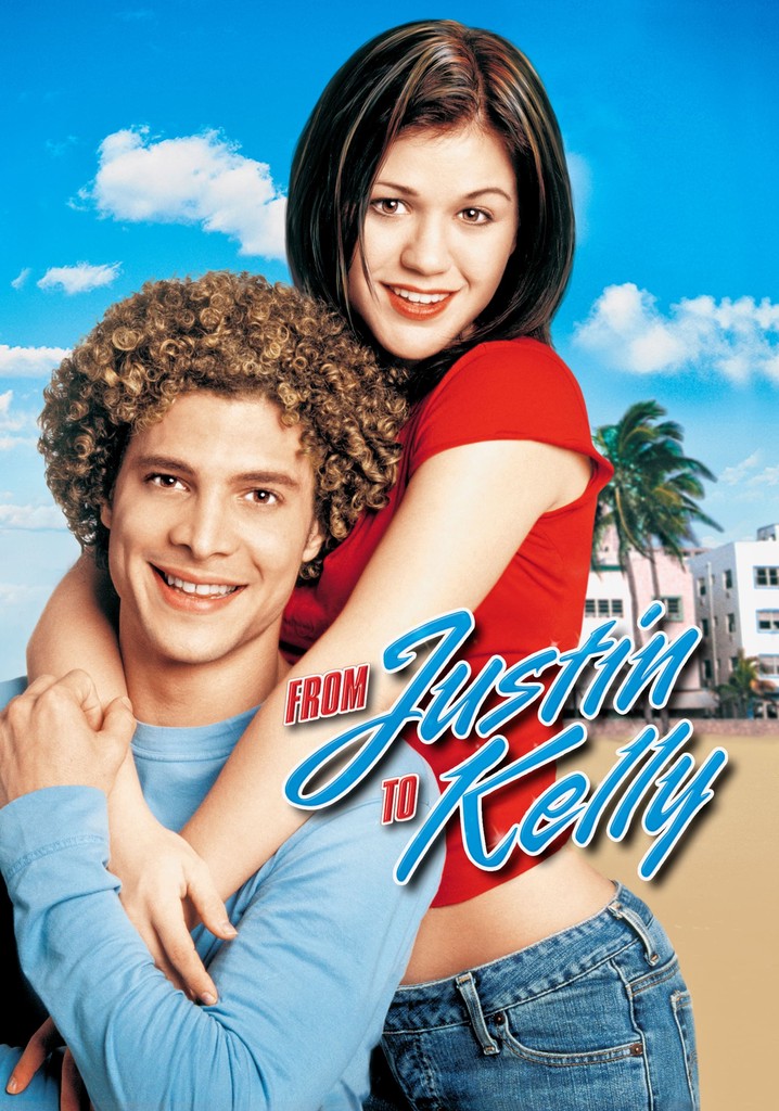 From Justin to Kelly poster