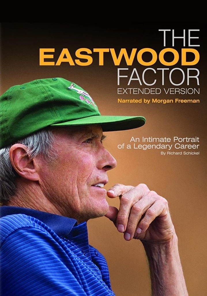 The Eastwood Factor poster
