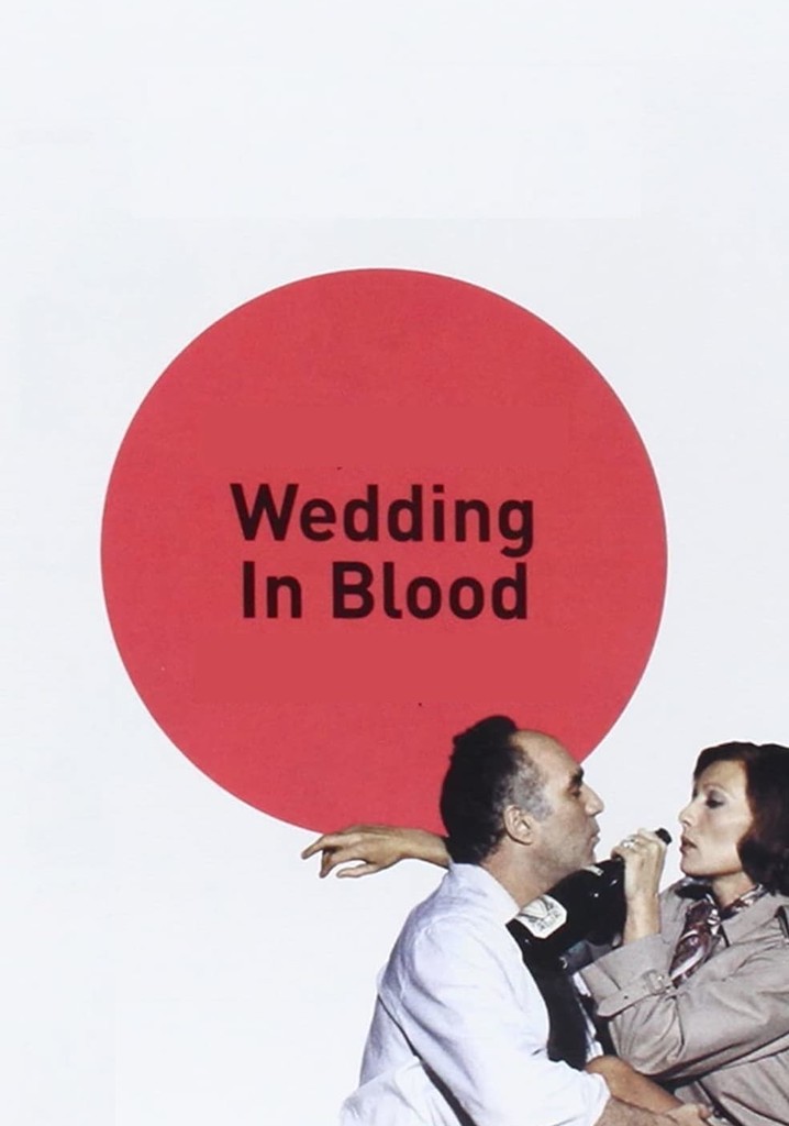 Wedding in Blood poster