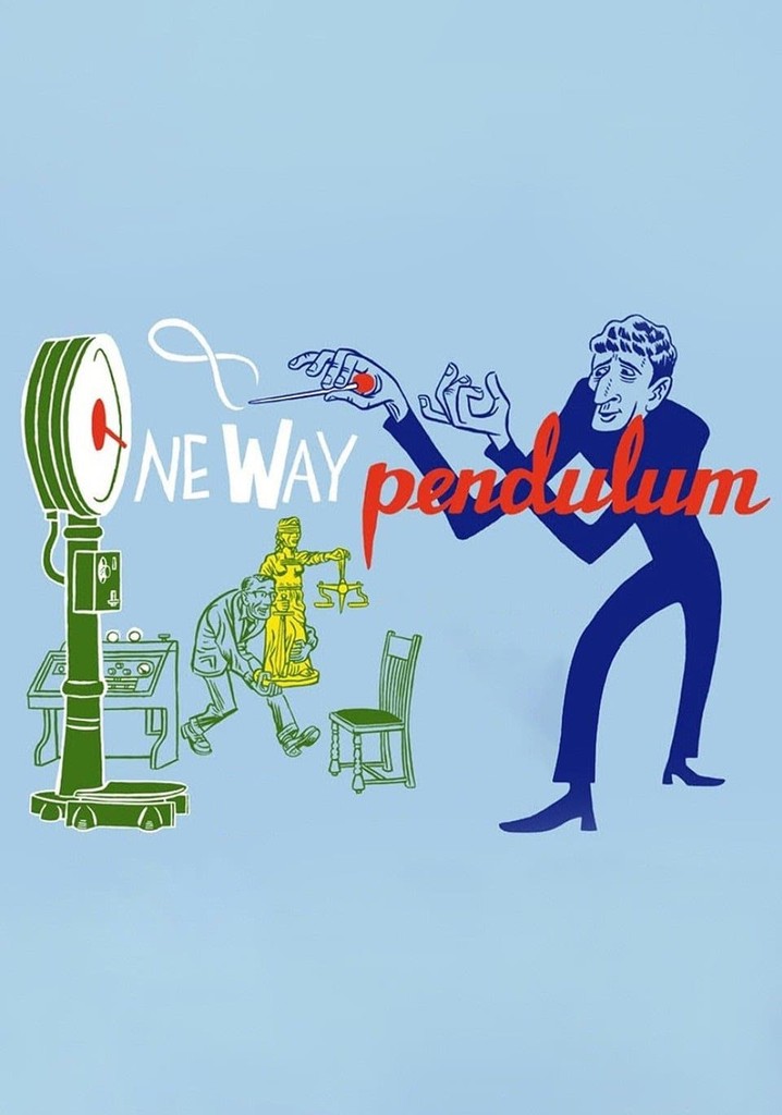 One Way Pendulum poster
