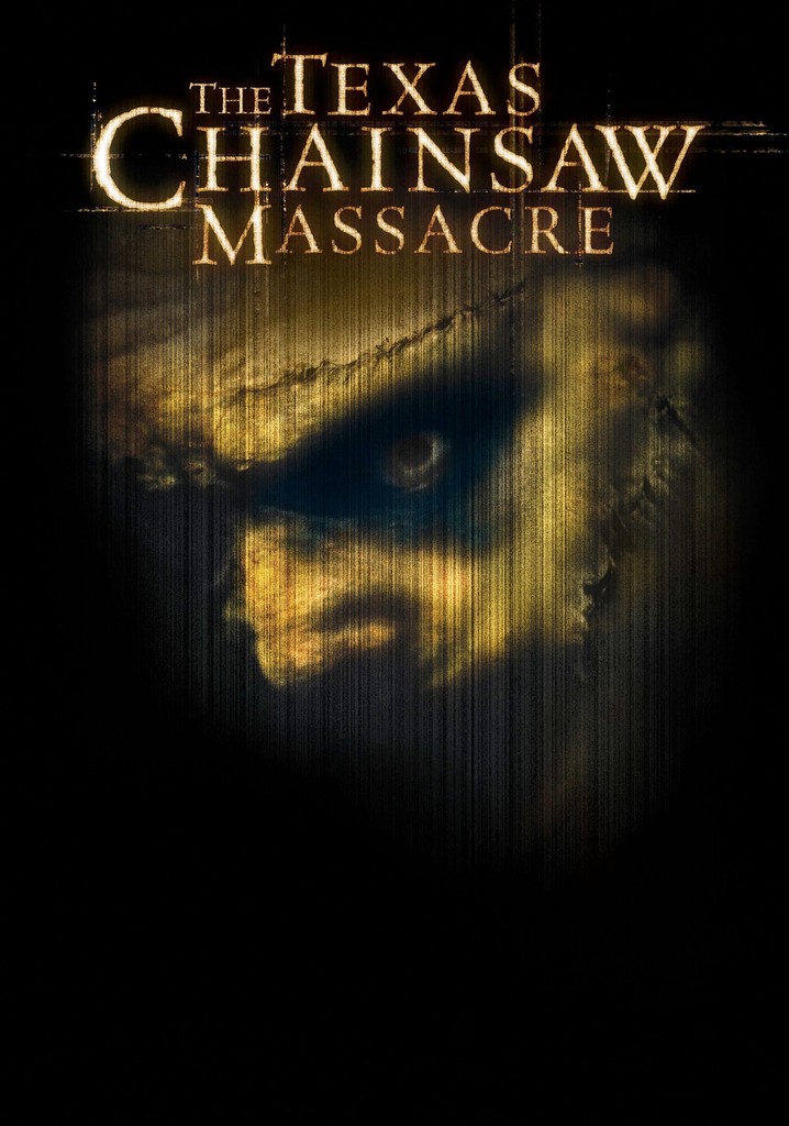 The Texas Chainsaw Massacre poster