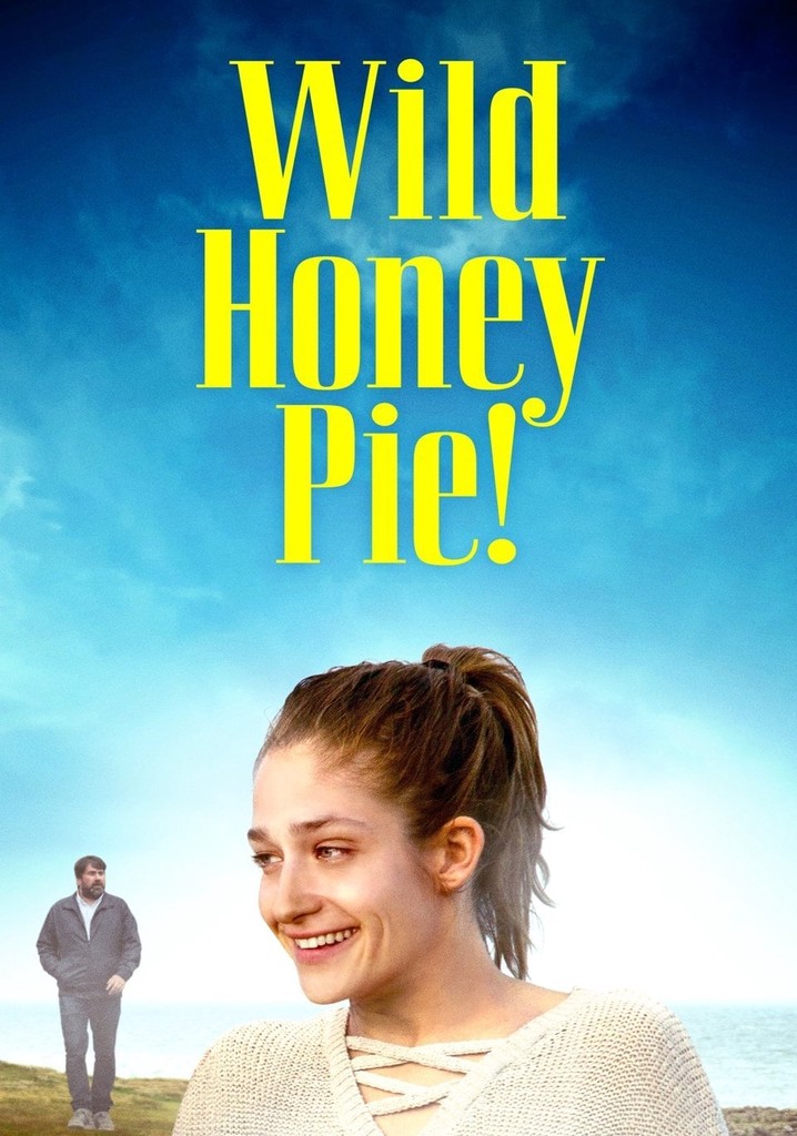 Wild Honey Pie! poster