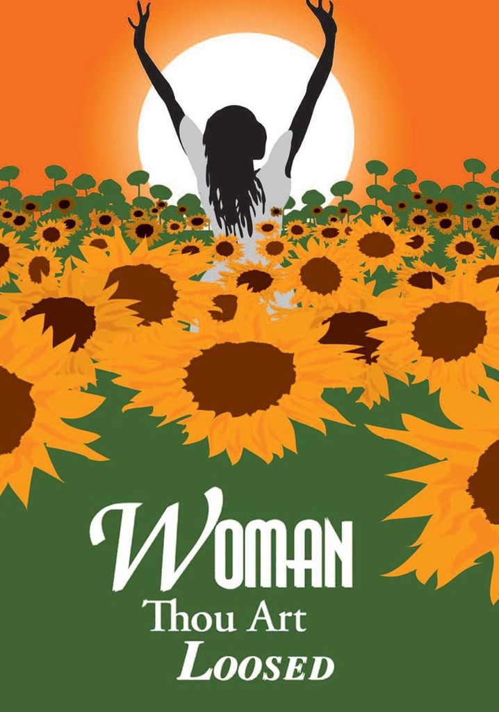 Woman Thou Art Loosed poster
