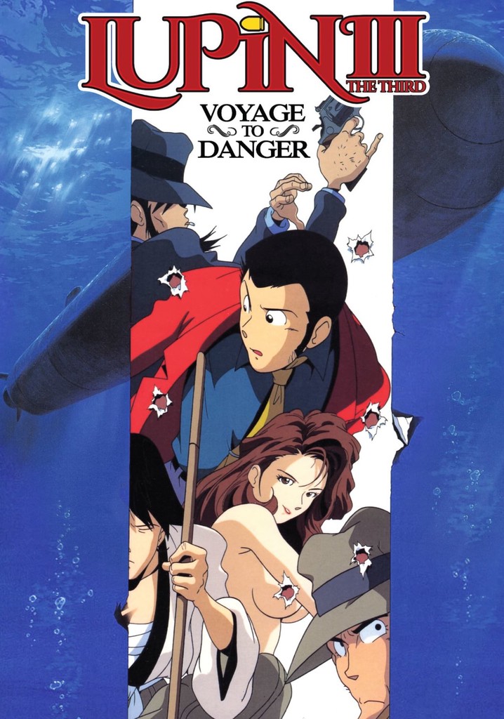 Lupin the Third: Voyage to Danger poster