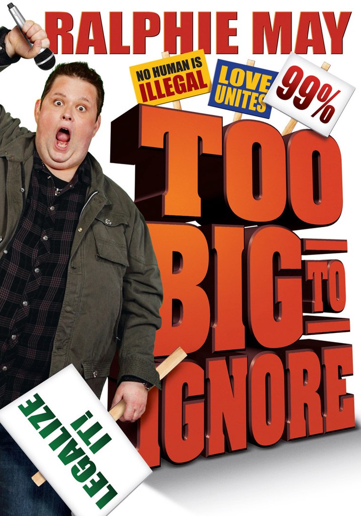 Ralphie May: Too Big to Ignore poster