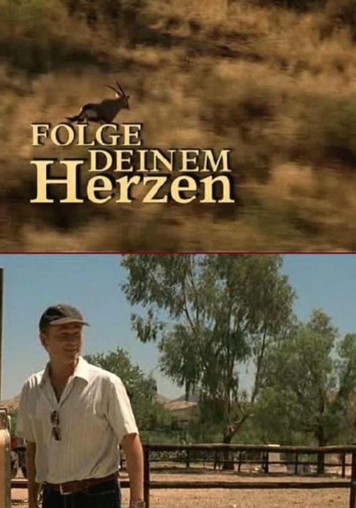 Folge Deinem Herzen poster