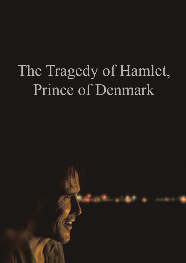 The Tragedy of Hamlet Prince of Denmark poster
