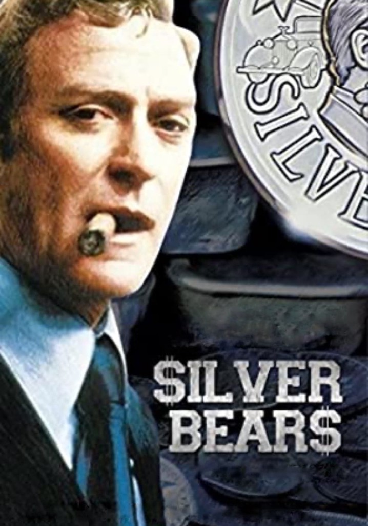 Silver Bears poster
