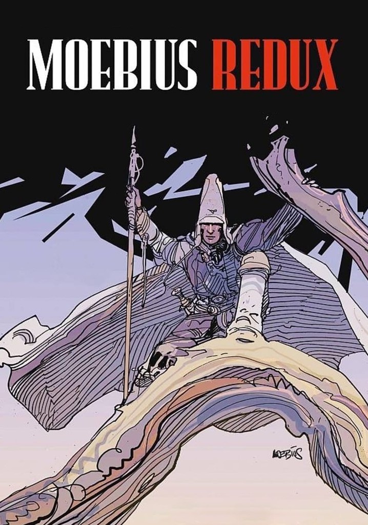 Moebius Redux: A Life in Pictures poster