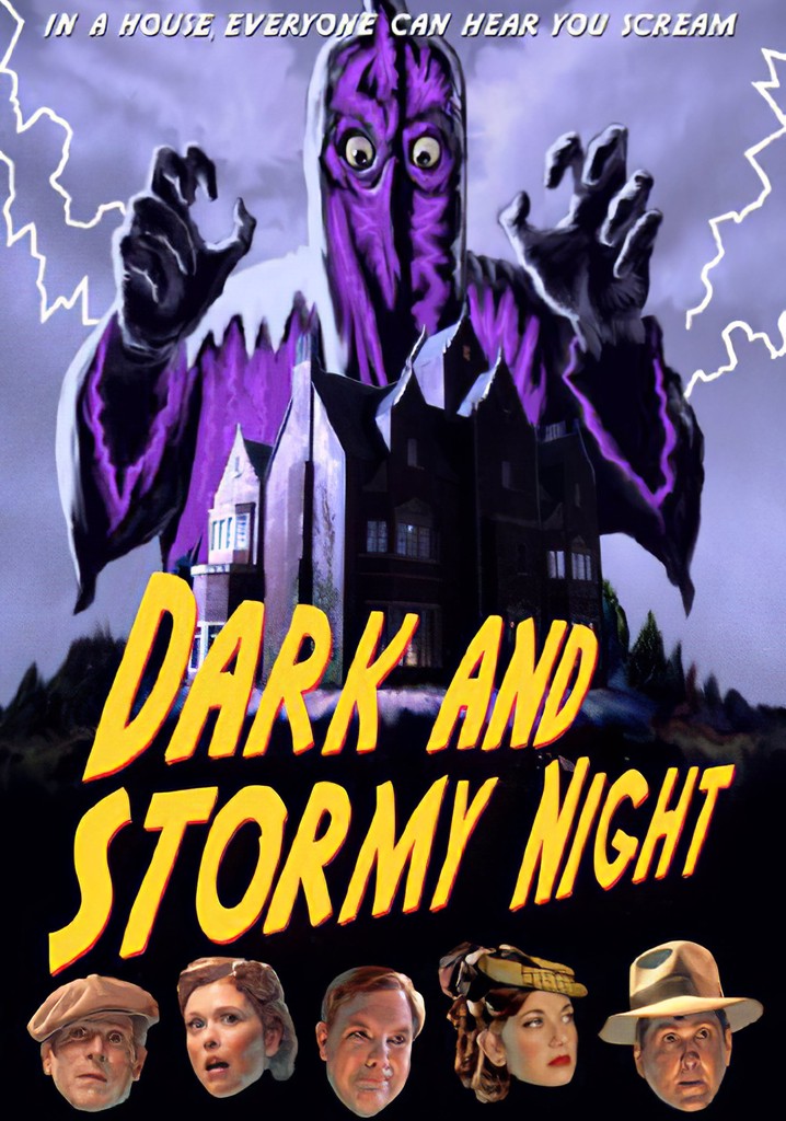 Dark and Stormy Night poster