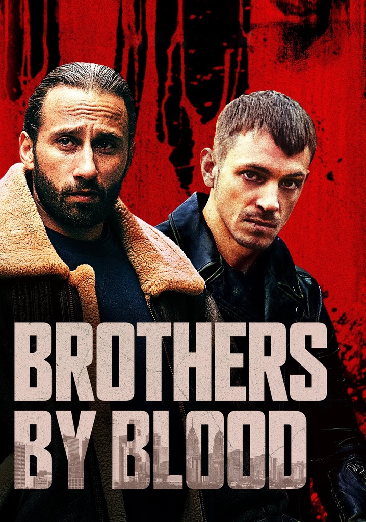 Brothers by Blood poster