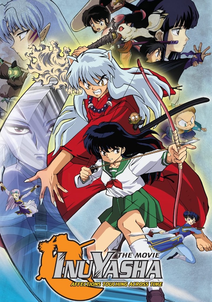 Inuyasha the Movie: Affections Touching Across Time poster