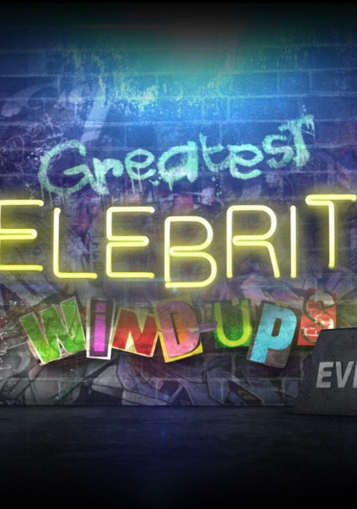 Greatest Celebrity Windups Ever poster