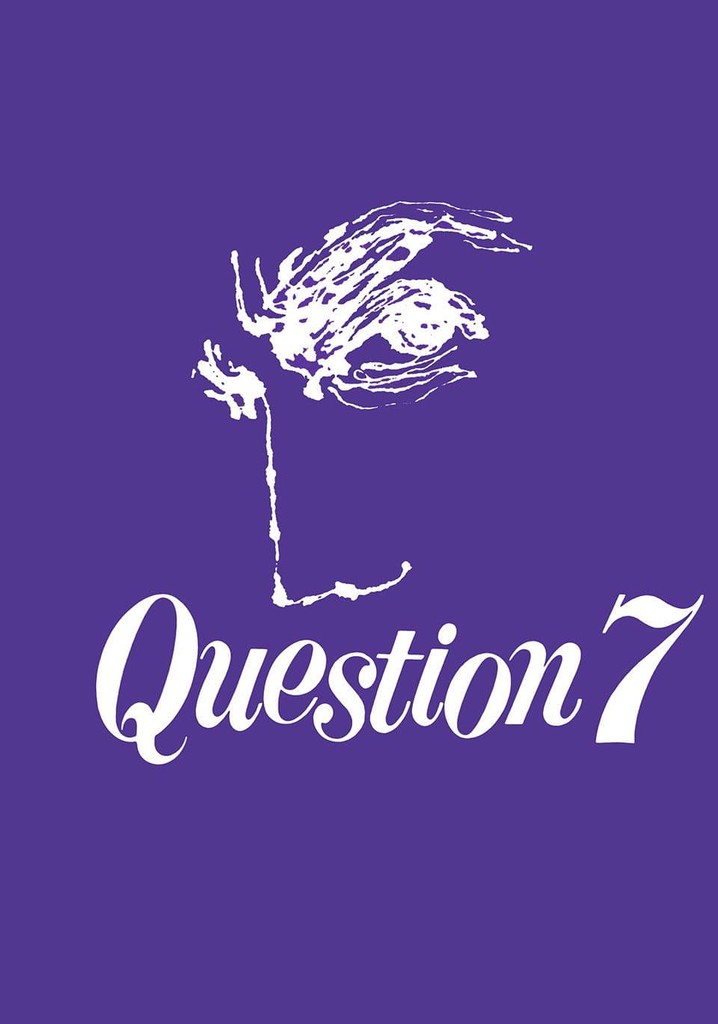 Question 7 poster