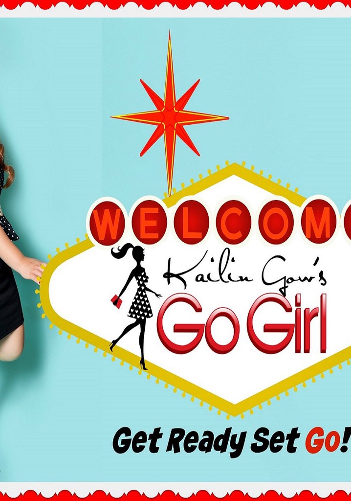 Kailin Gow's Go Girl poster