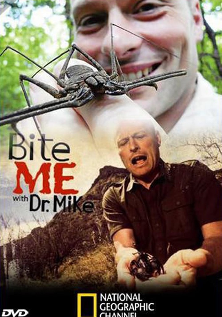 Bite Me with Dr. Mike poster