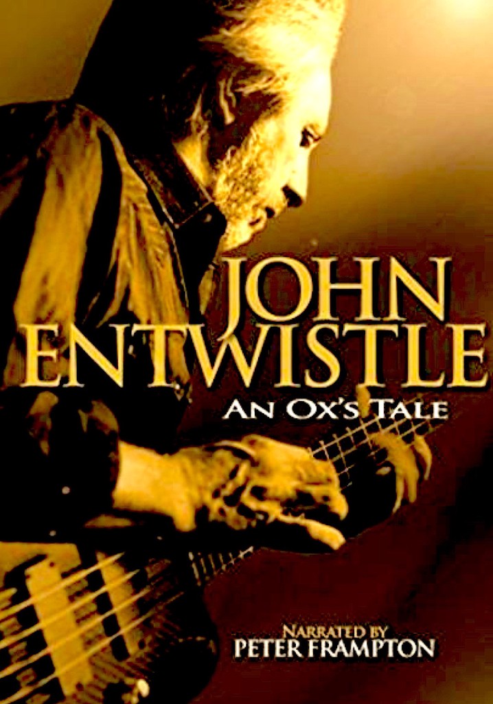 An Ox's Tale: The John Entwistle Story poster