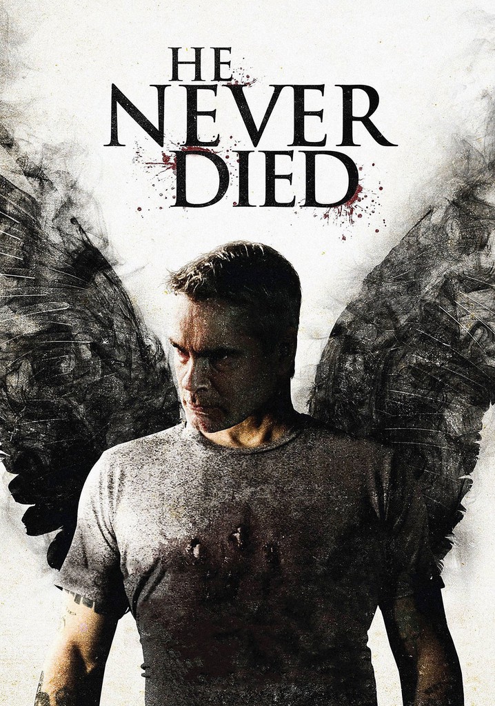 He Never Died poster