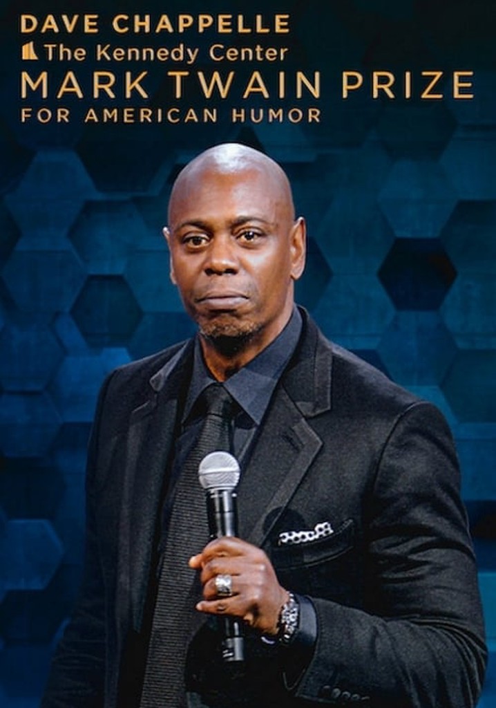 Dave Chappelle: The Kennedy Center Mark Twain Prize poster
