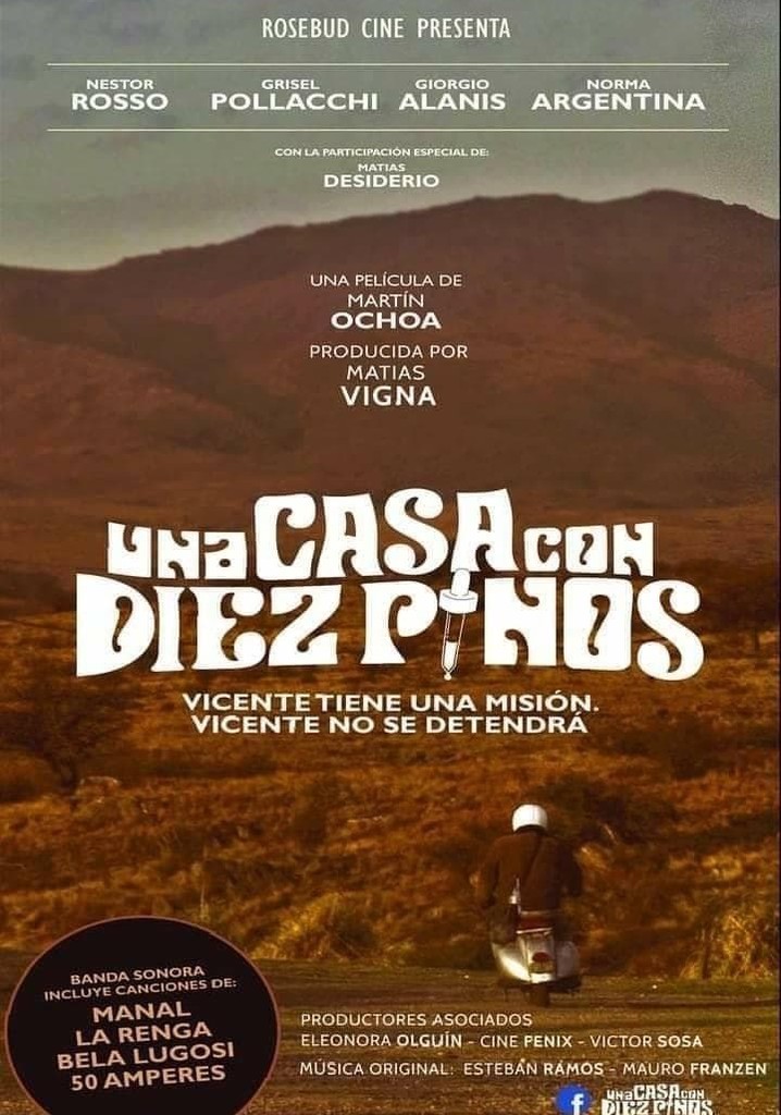 Una casa con diez pinos poster