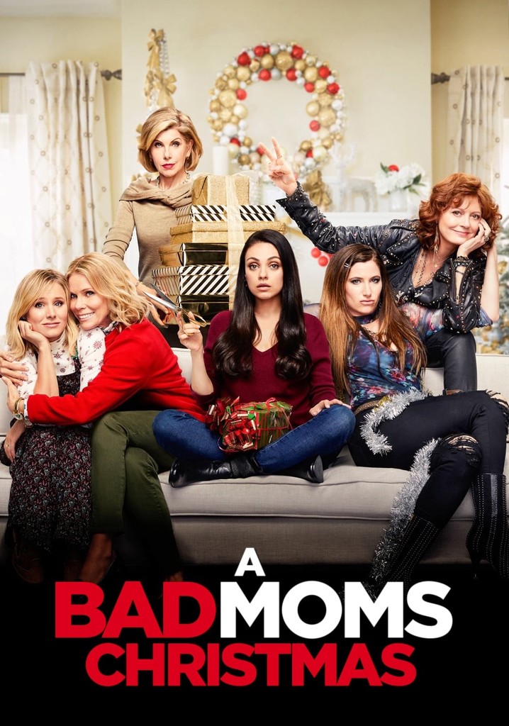 A Bad Moms Christmas poster