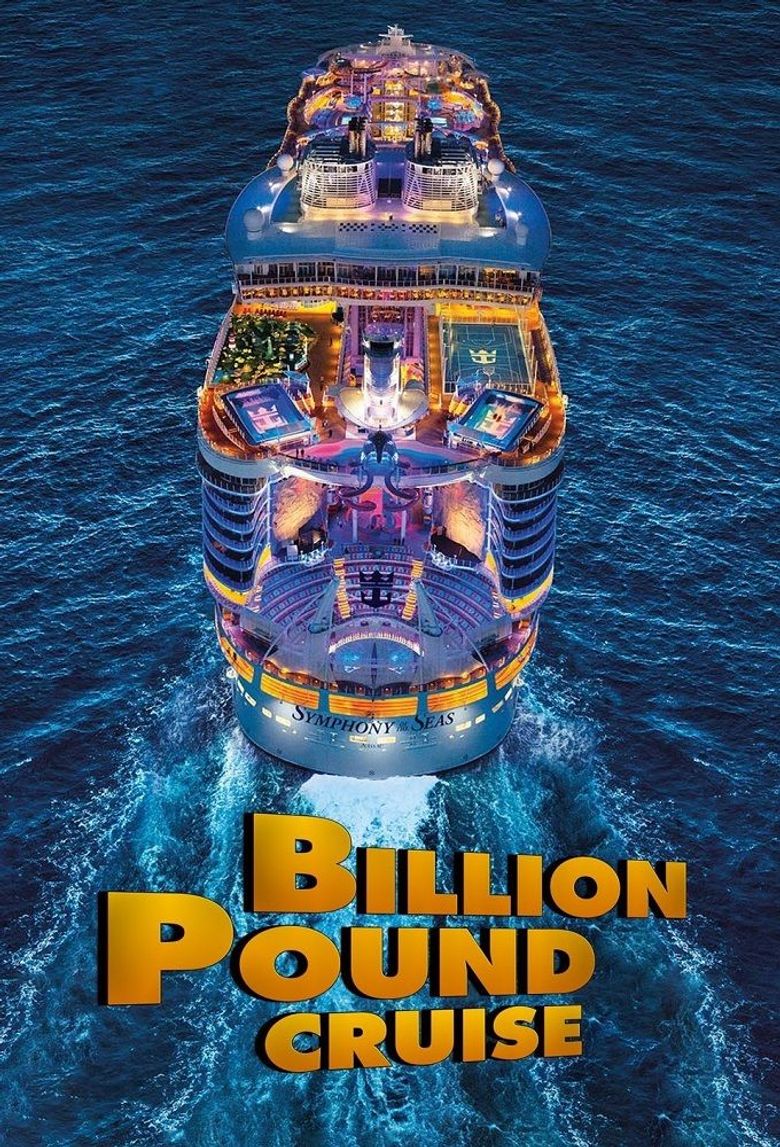 Billion Pound Cruise poster