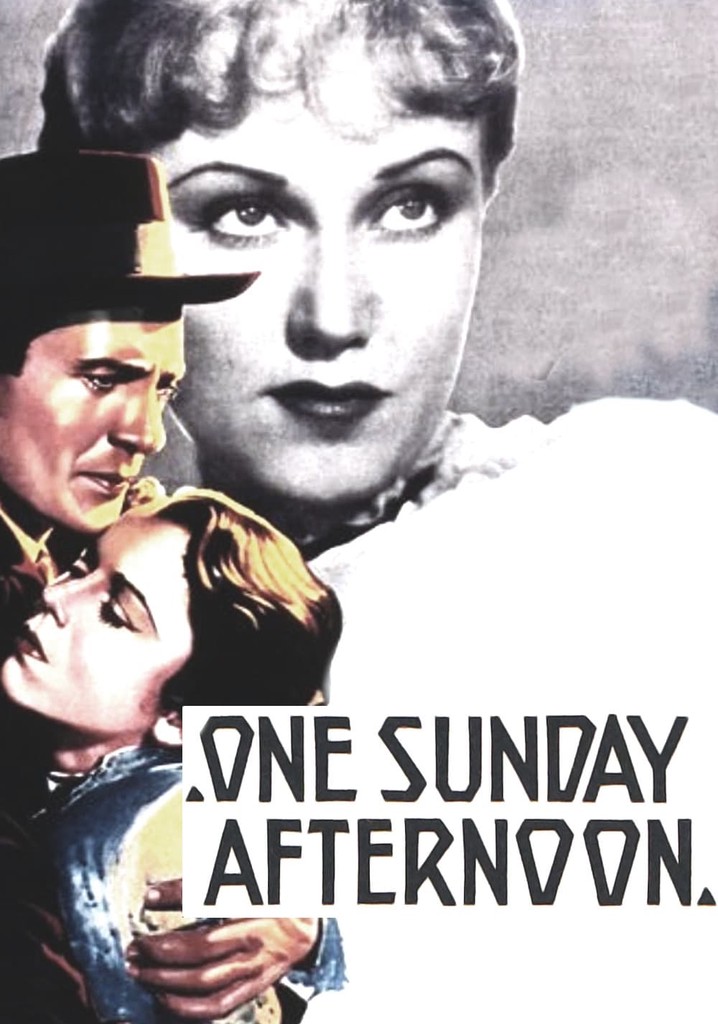 One Sunday Afternoon poster