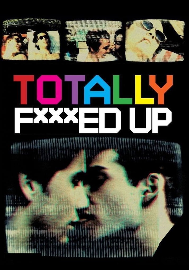 Totally Fucked Up poster