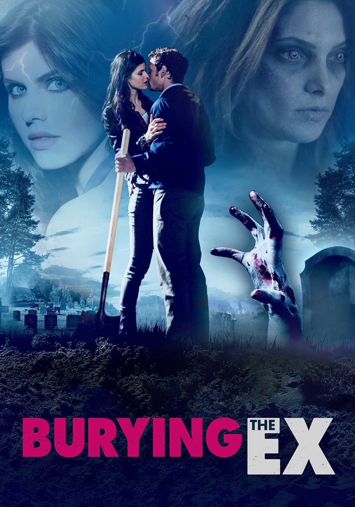 Burying the Ex poster