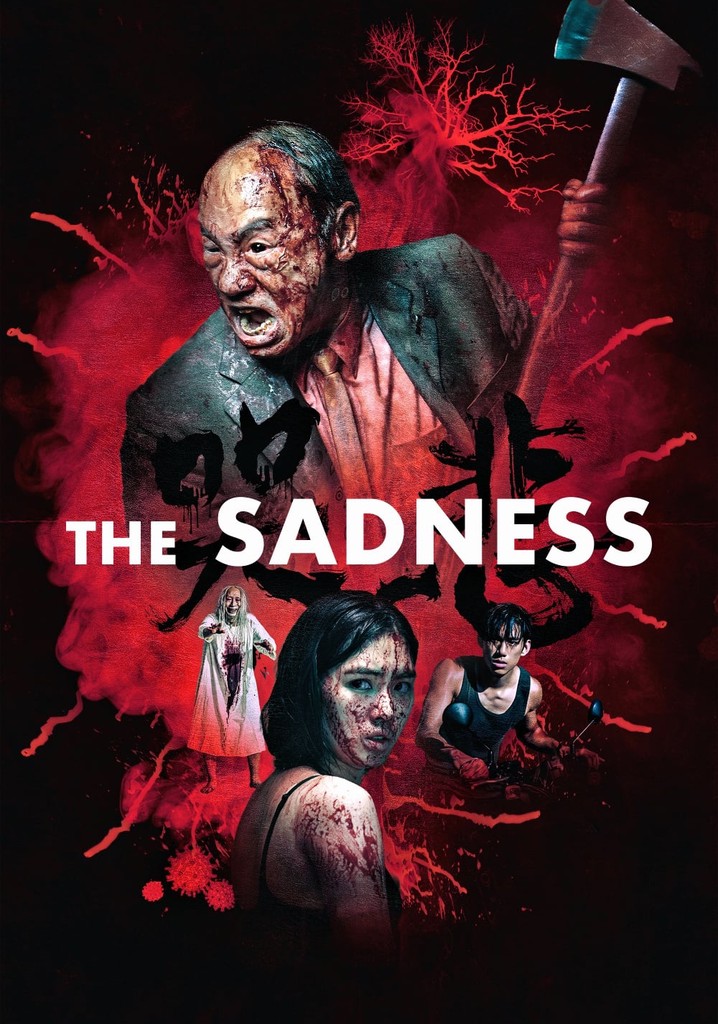 The Sadness poster
