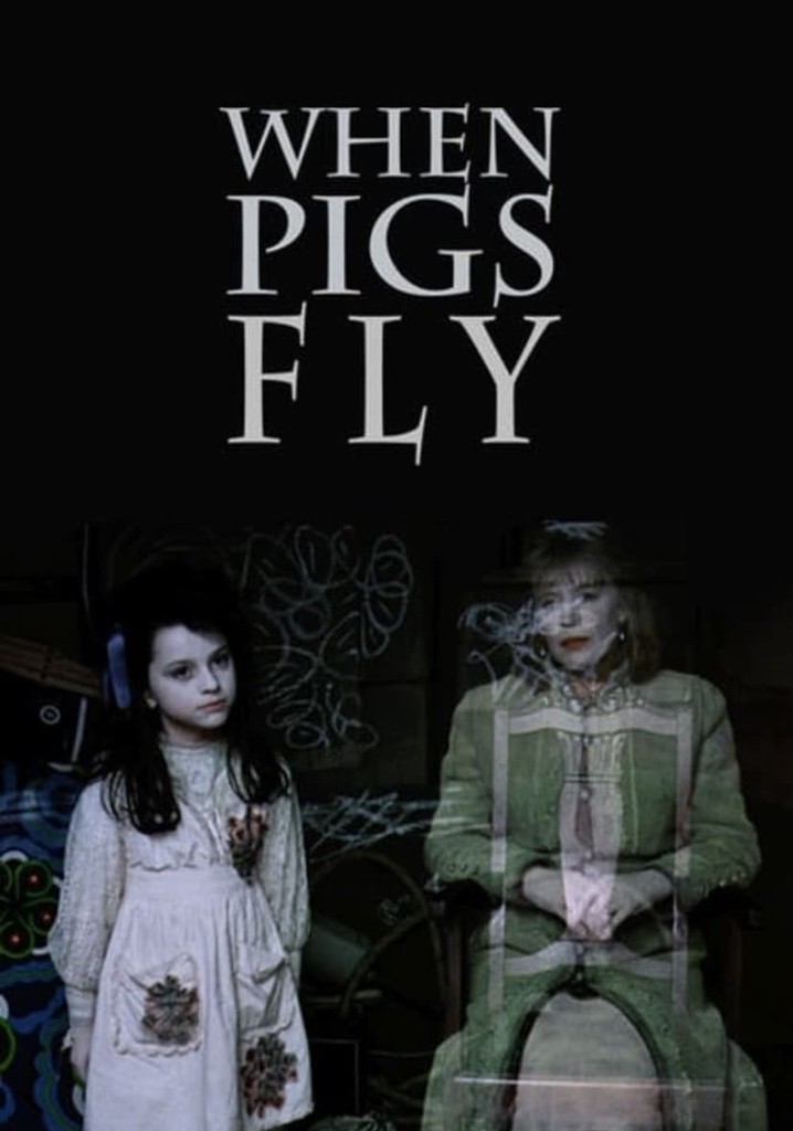 When Pigs Fly poster