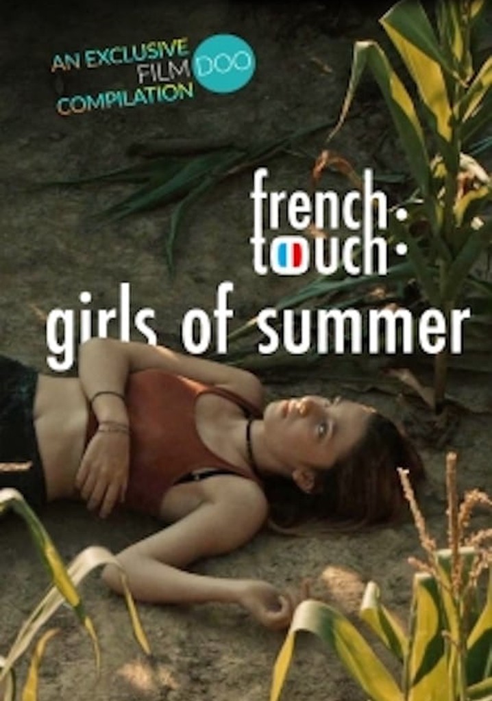 French Touch: Girls of Summer poster