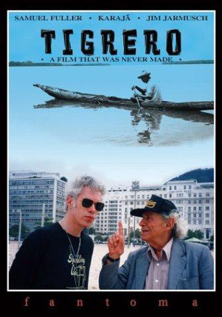 Tigrero: A Film That Was Never Made poster