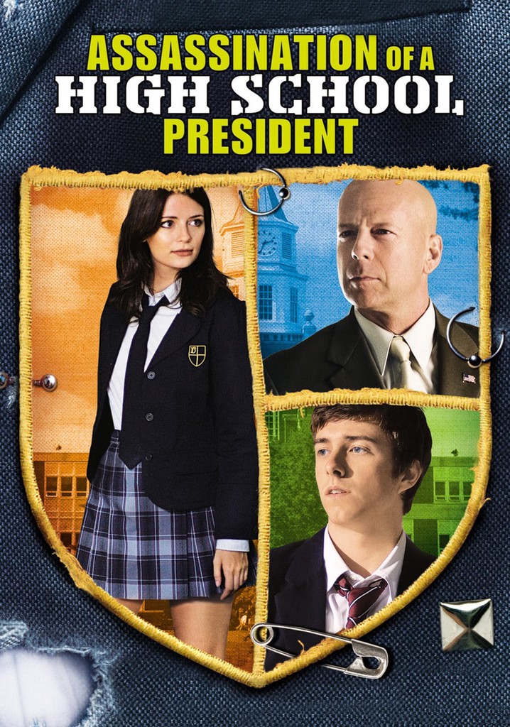 Assassination of a High School President poster