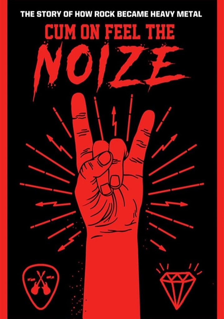 Cum On Feel The Noize poster