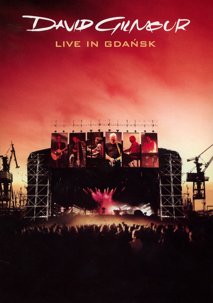 David Gilmour: Live In Gdańsk poster