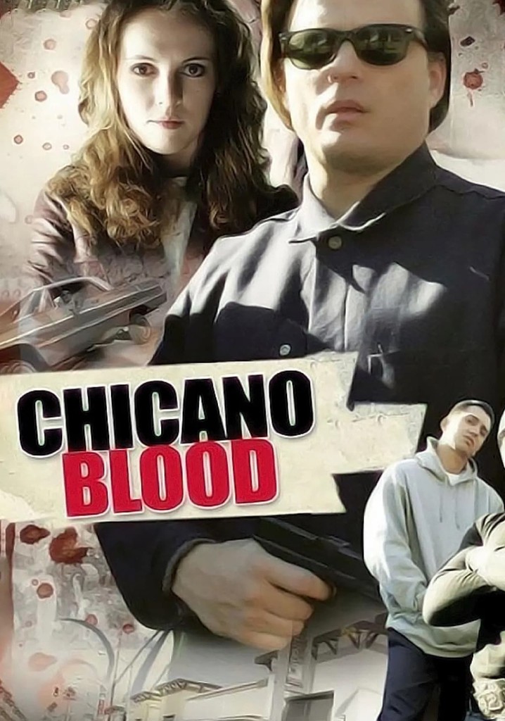 Chicano Blood poster