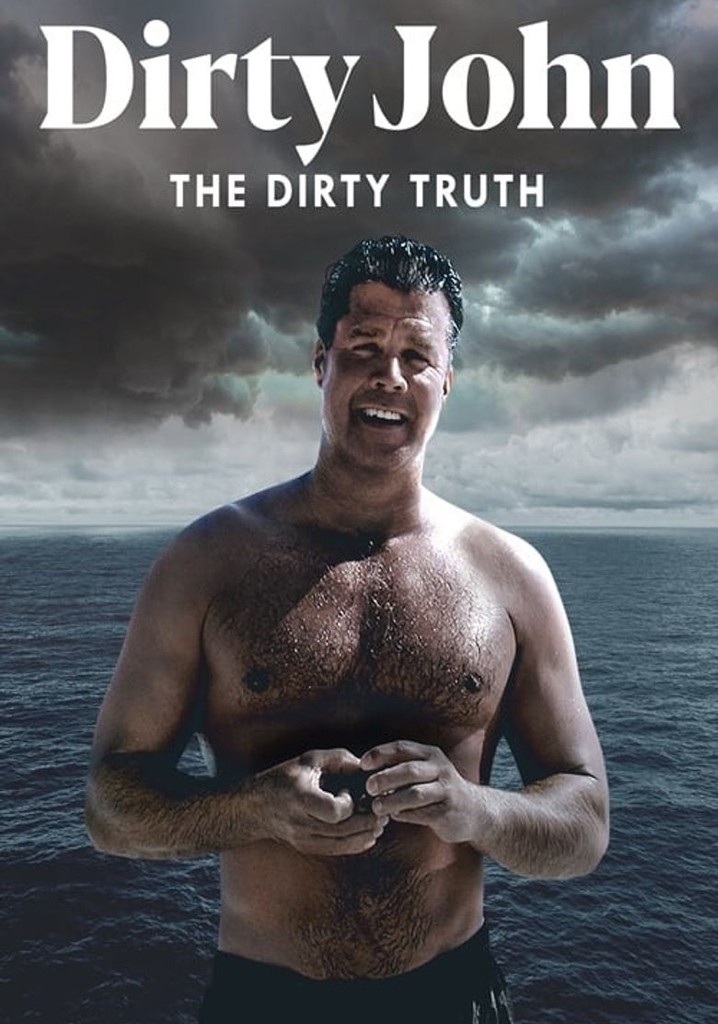 Dirty John, The Dirty Truth poster