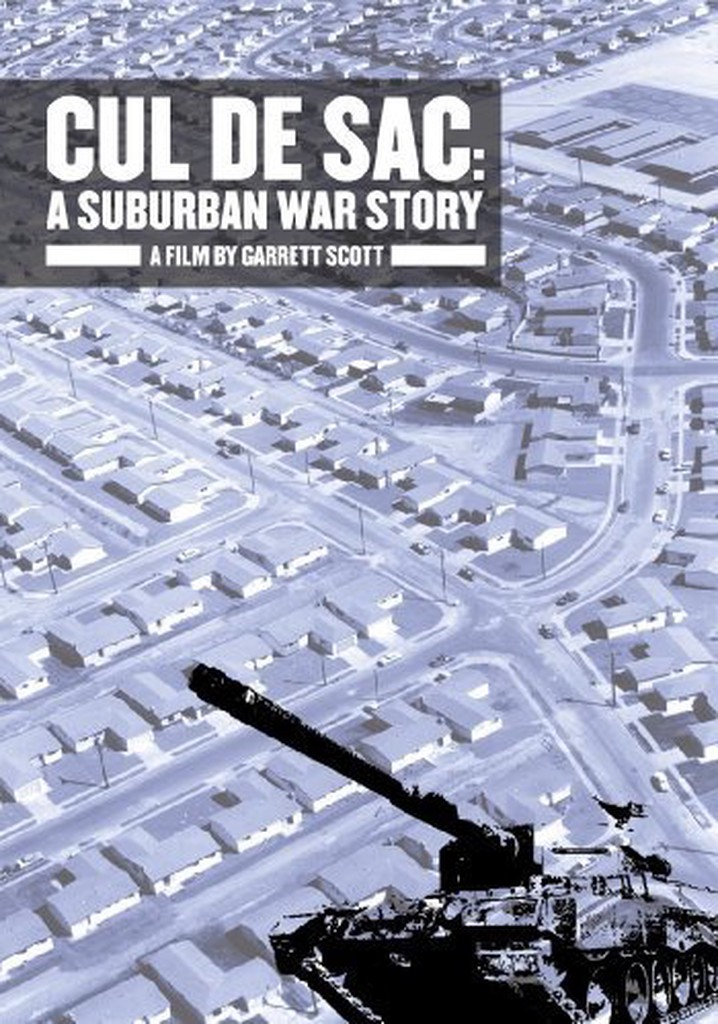 Cul de Sac: A Suburban War Story poster