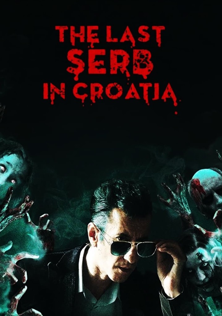 The Last Serb in Croatia poster