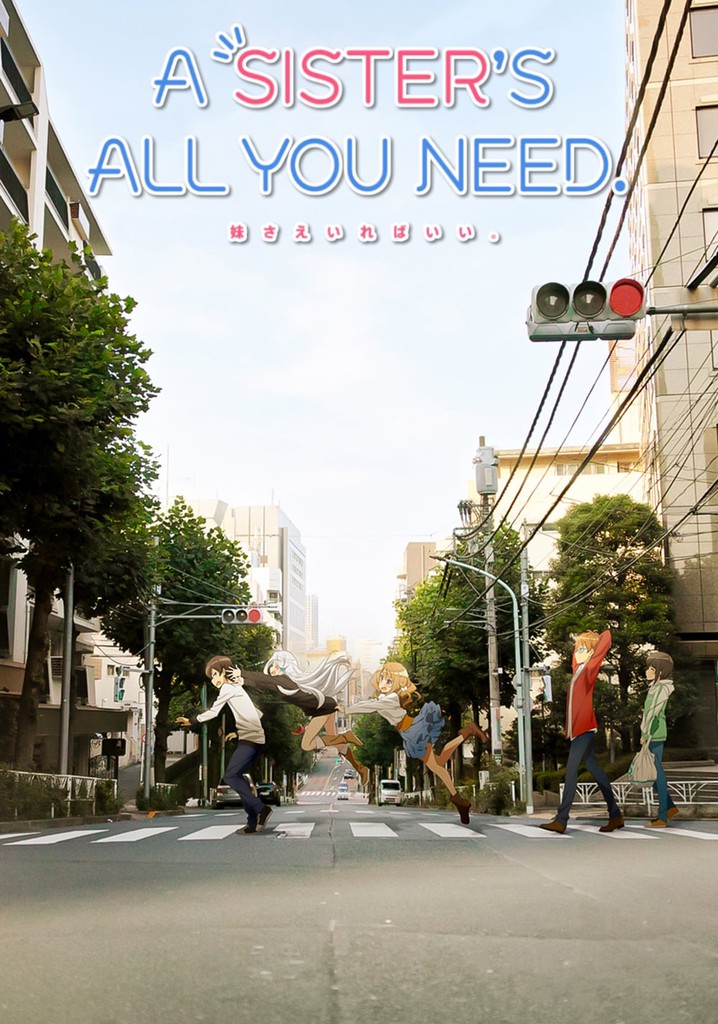 A Sister's All You Need poster