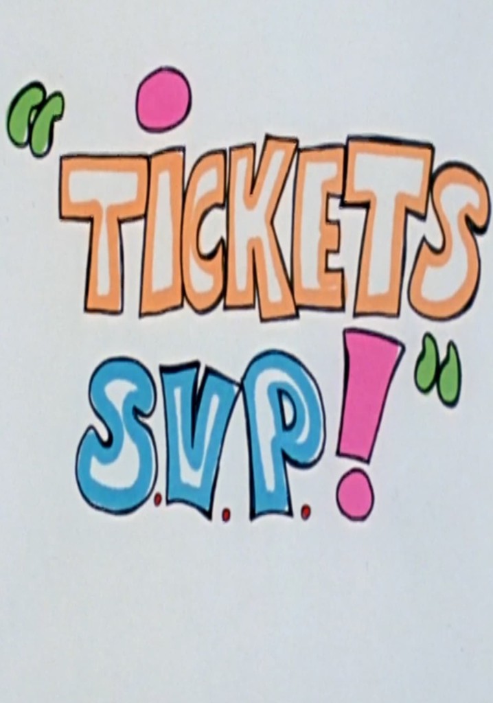 Tickets s.v.p poster