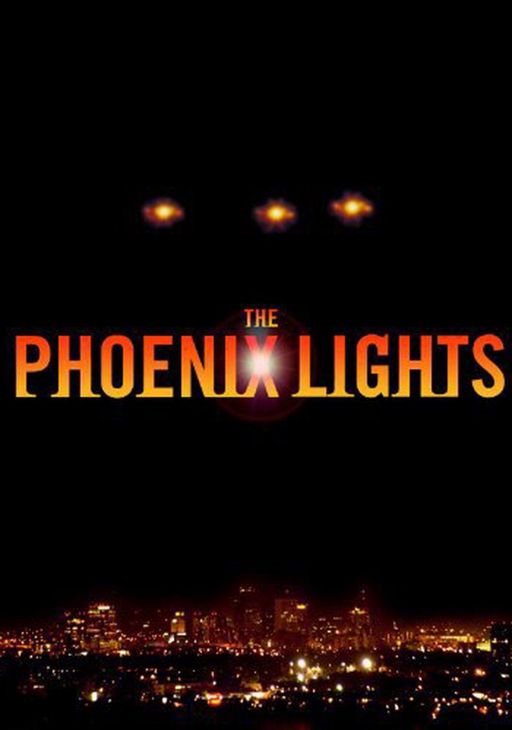 The Phoenix Lights...We Are Not Alone poster