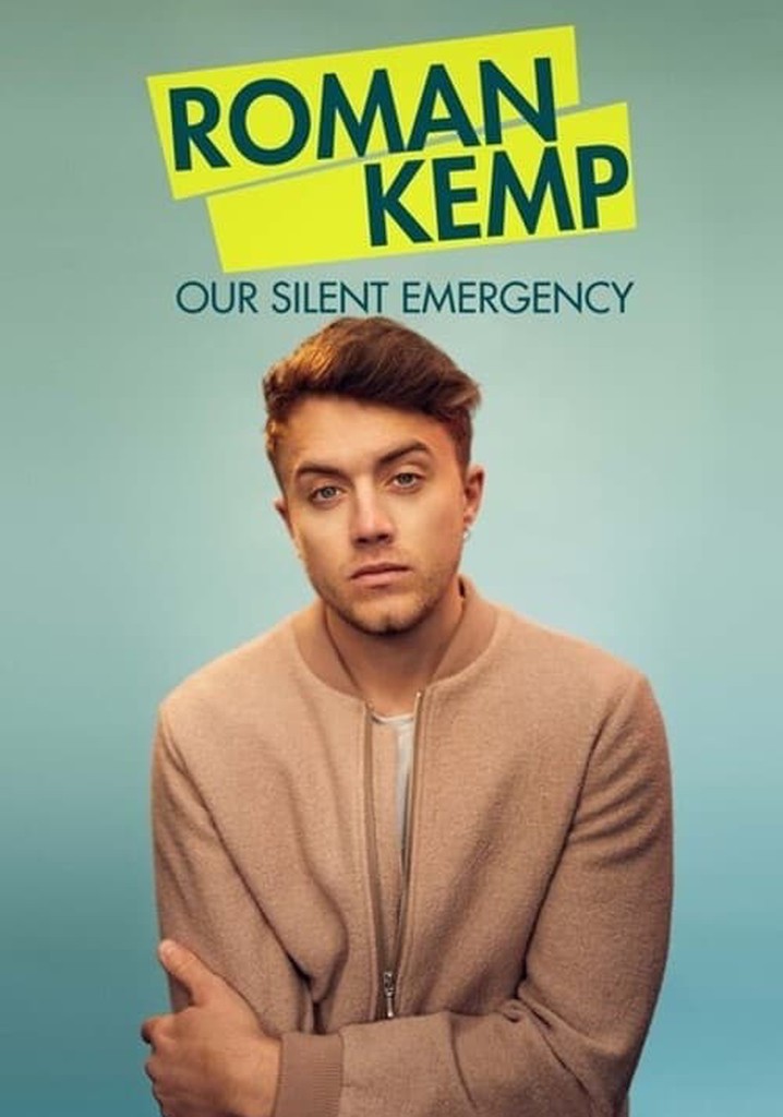 Roman Kemp: Our Silent Emergency poster