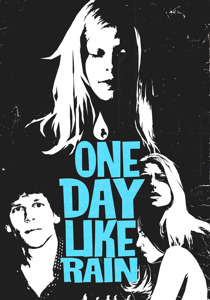 One Day Like Rain poster