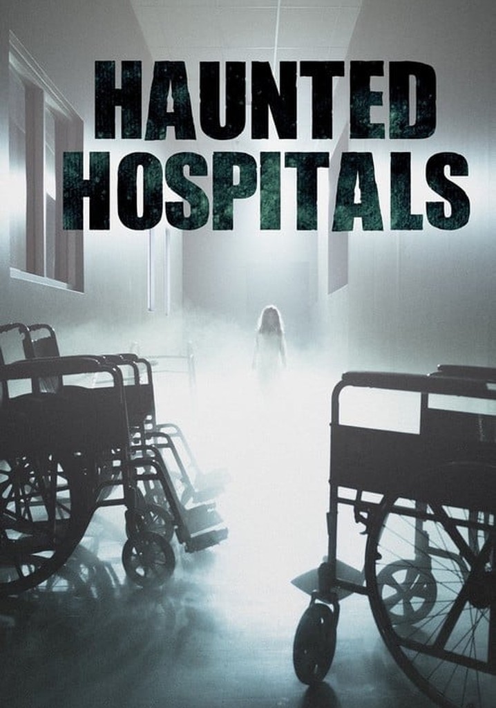 Haunted Hospitals poster