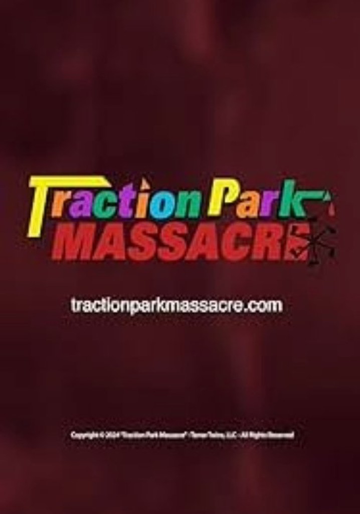 Traction Park Massacre poster